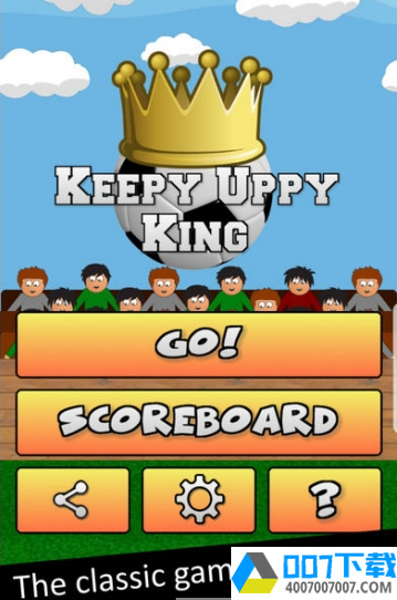 KeepyUppyKingapp下载_KeepyUppyKingapp最新版免费下载